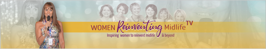 Watch Women Reinventing MidLife TV
